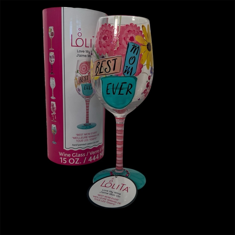 Lolita Best Mom Ever Hand Painted Wine Glass Mother's Day New With Tag